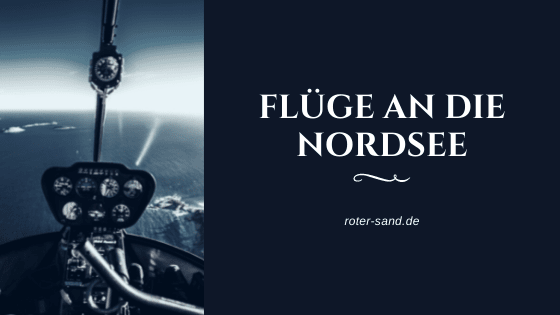 Flüge an die Nordsee